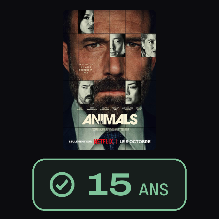 Animals : zinema 15 ans