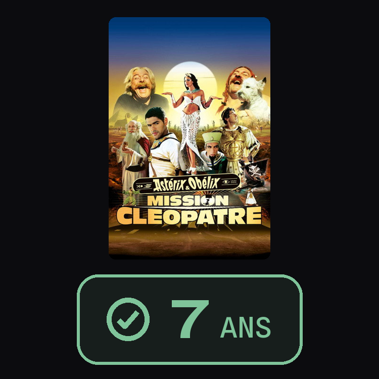 Astérix & Obélix : Mission Cléopâtre : zinema 7 ans