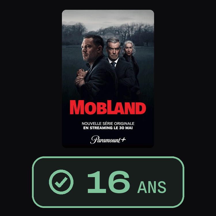 MobLand : zinema 16 ans
