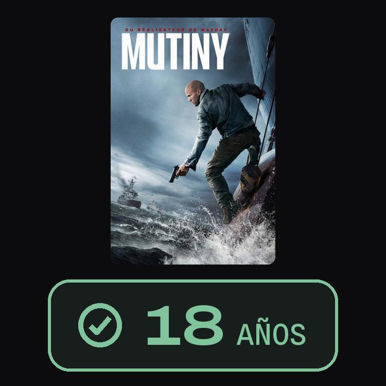 Mutiny : zinema 18 años