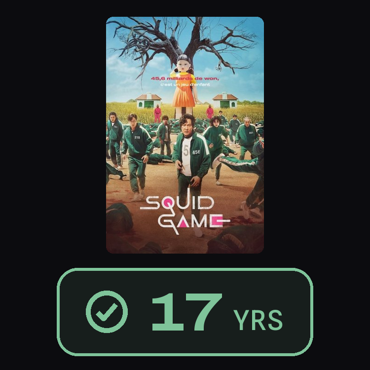 Squid Game : zinema 17 yrs