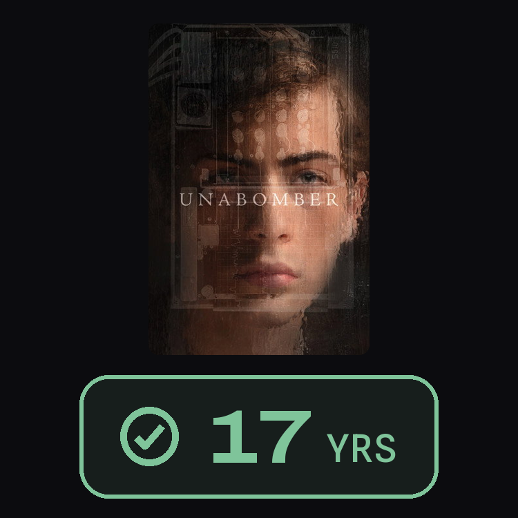 UNABOMBER : zinema 17 yrs